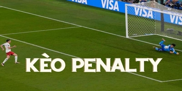 Cách Chơi Kèo Penalty Hiệu Quả Và Mẹo Soi Kèo Từ Chuyên Gia